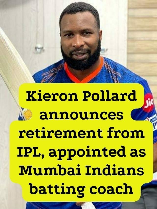 Kieron Pollard announces retirement from IPL